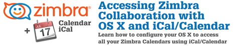 zimbra calf|Accessing Zimbra Collaboration Server with iCal and Calendar.